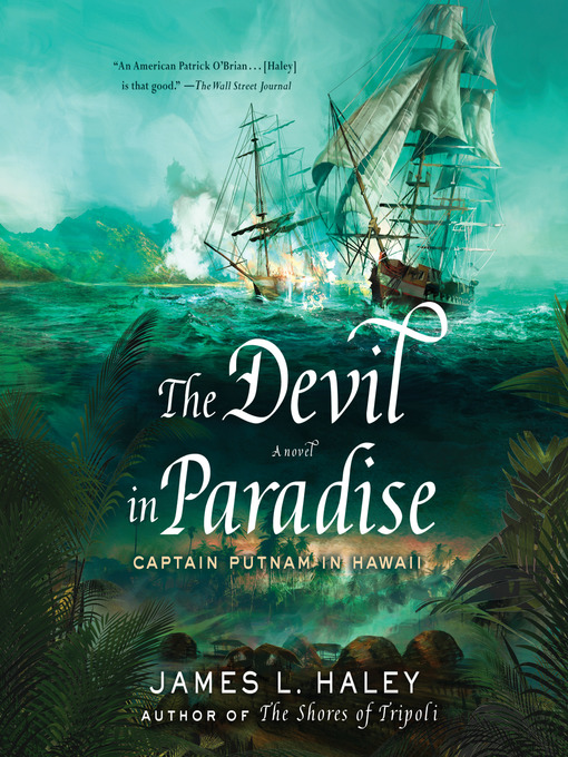 Title details for The Devil in Paradise by James L. Haley - Available